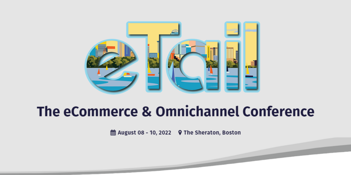 eTail Boston 2022